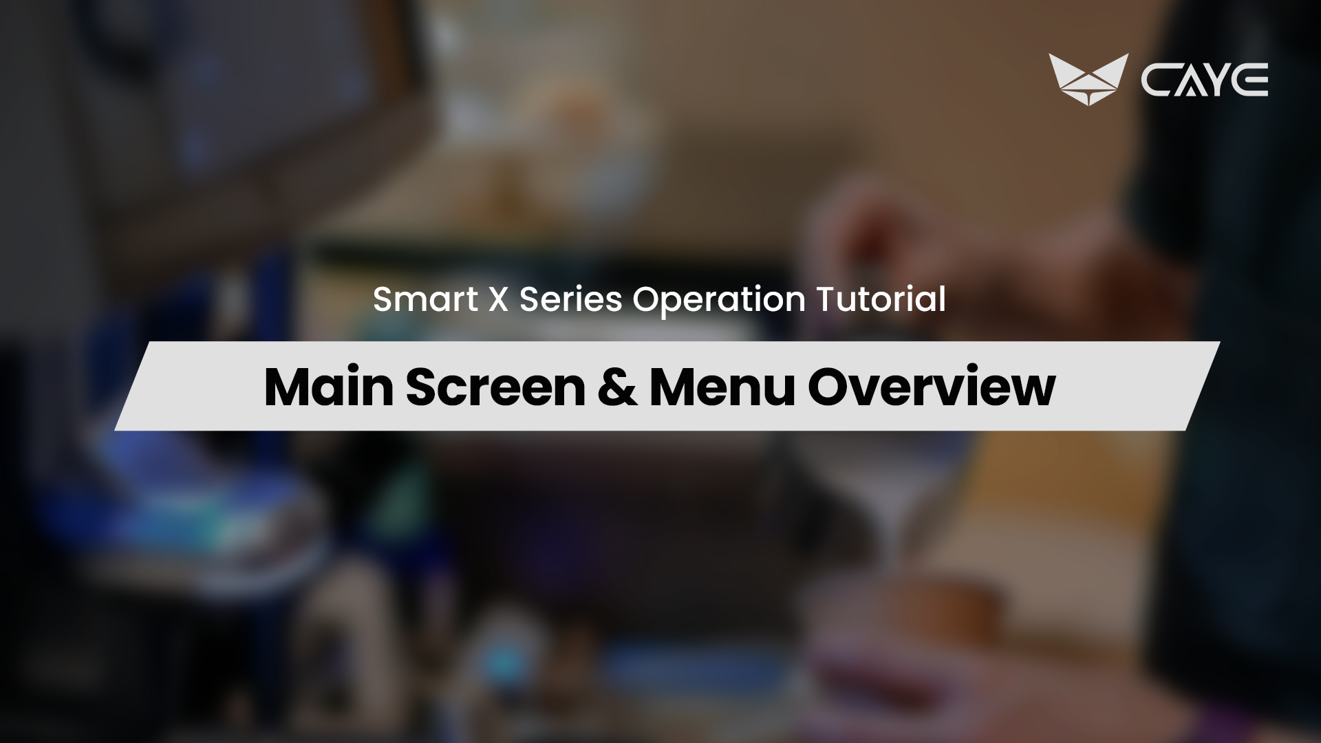 Main Screen & Menu Overview